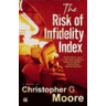 Heaven Lake Press The Risk of Infidelity Index by Christopher G. Moore